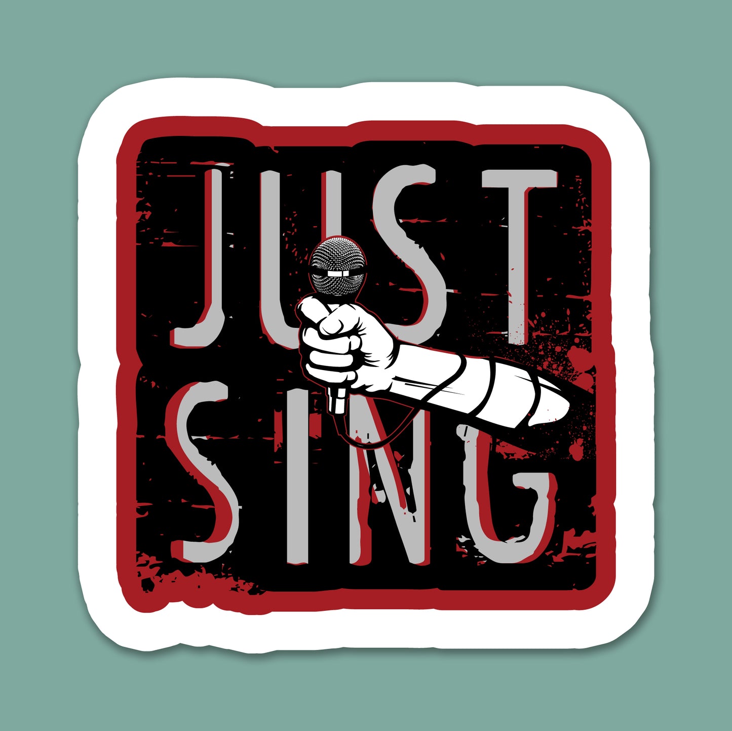 Just Sing Sticker