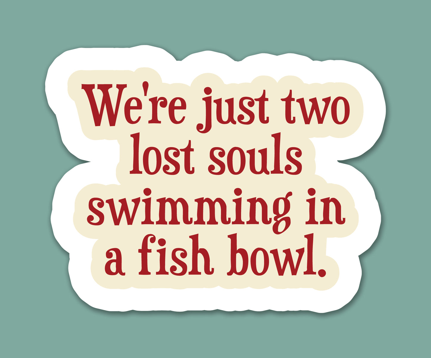 Wish You Were Here Sticker