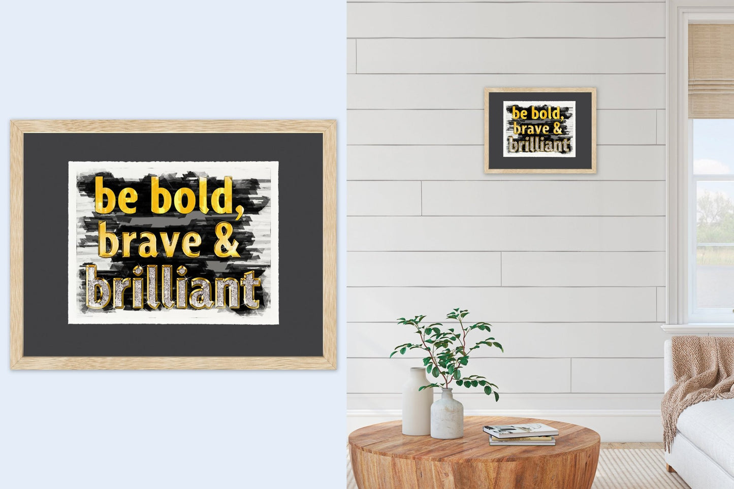 Be Bold, Brave & Brilliant - Cup of Tea Creative