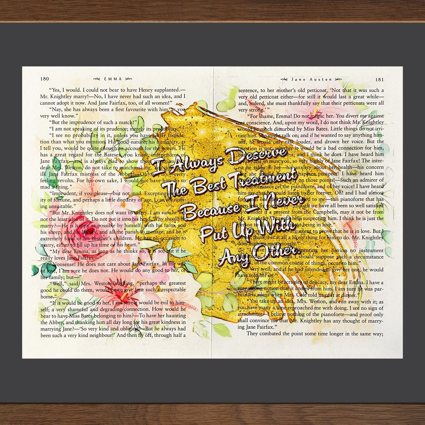 I Always Deserve the Best Treatment - Cup of Tea Creative