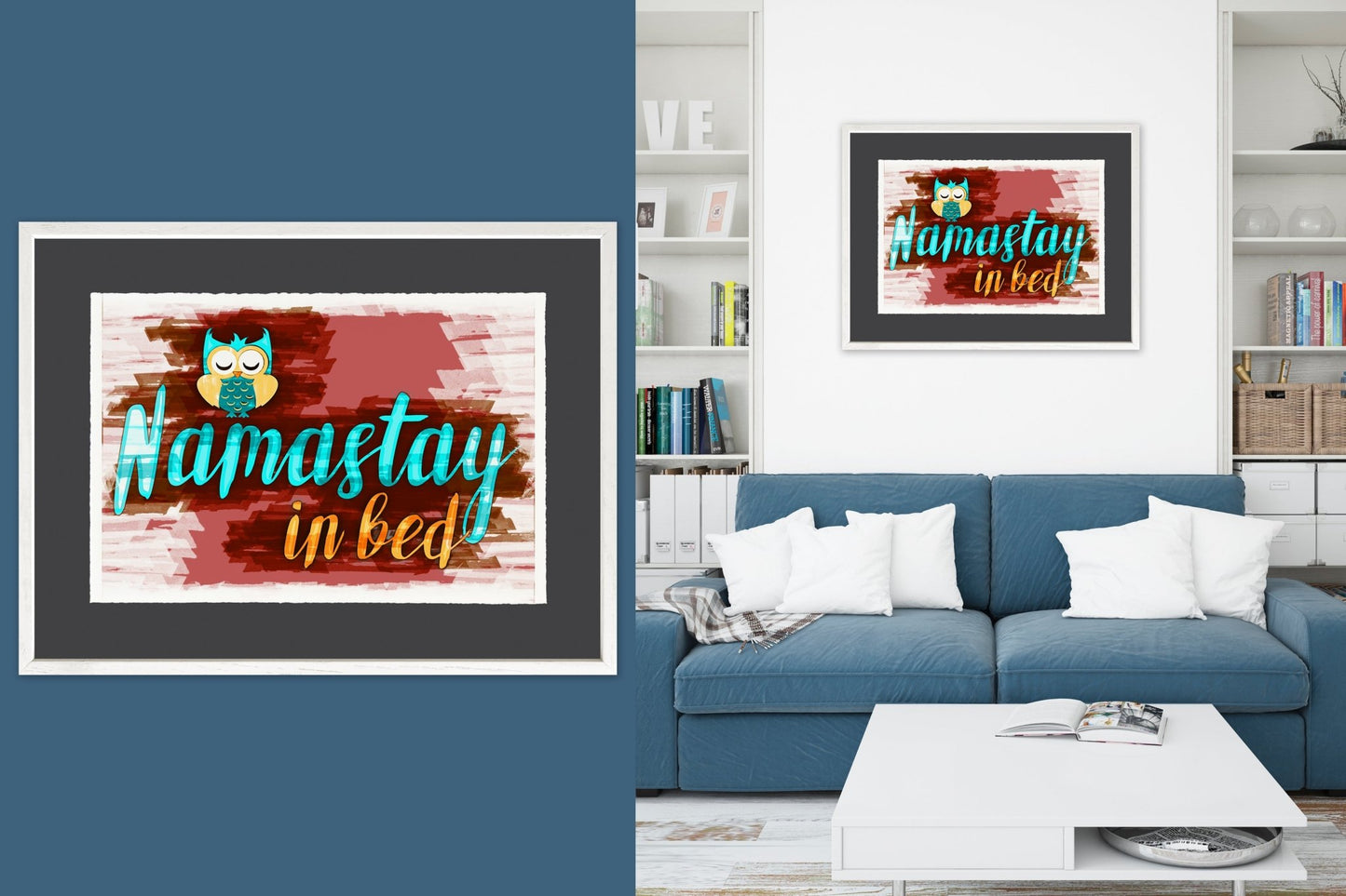 Namastay In Bed - Cup of Tea Creative