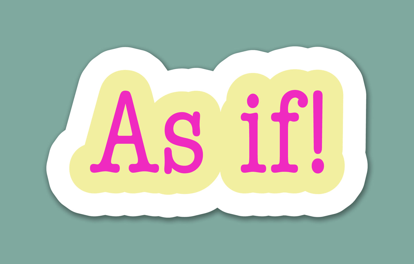 Clueless Sticker