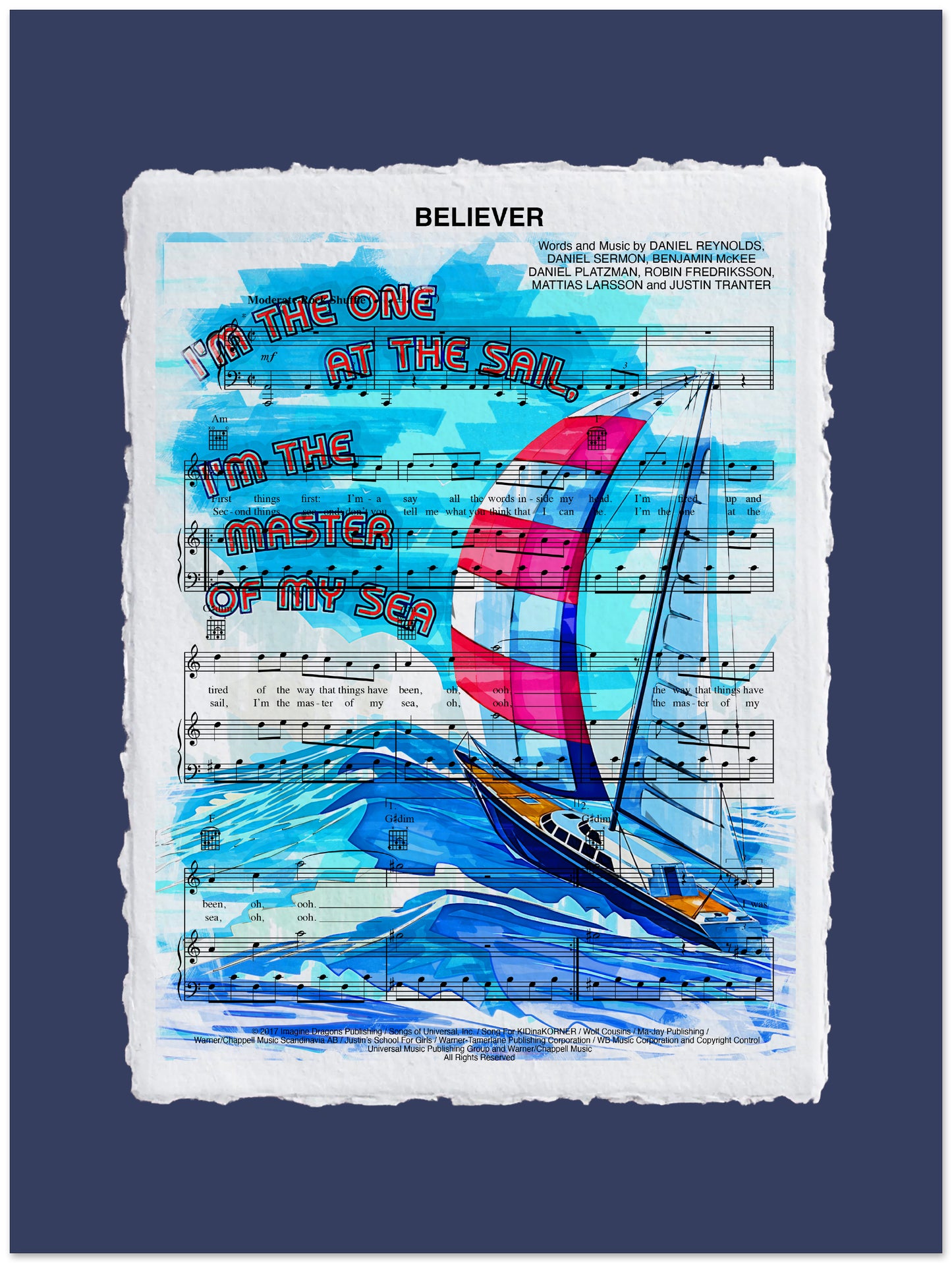 Sailboat design on sheet music with text 'Believer' and 'I'm the one at the sail, I'm the master of my sea' on a blue background.
