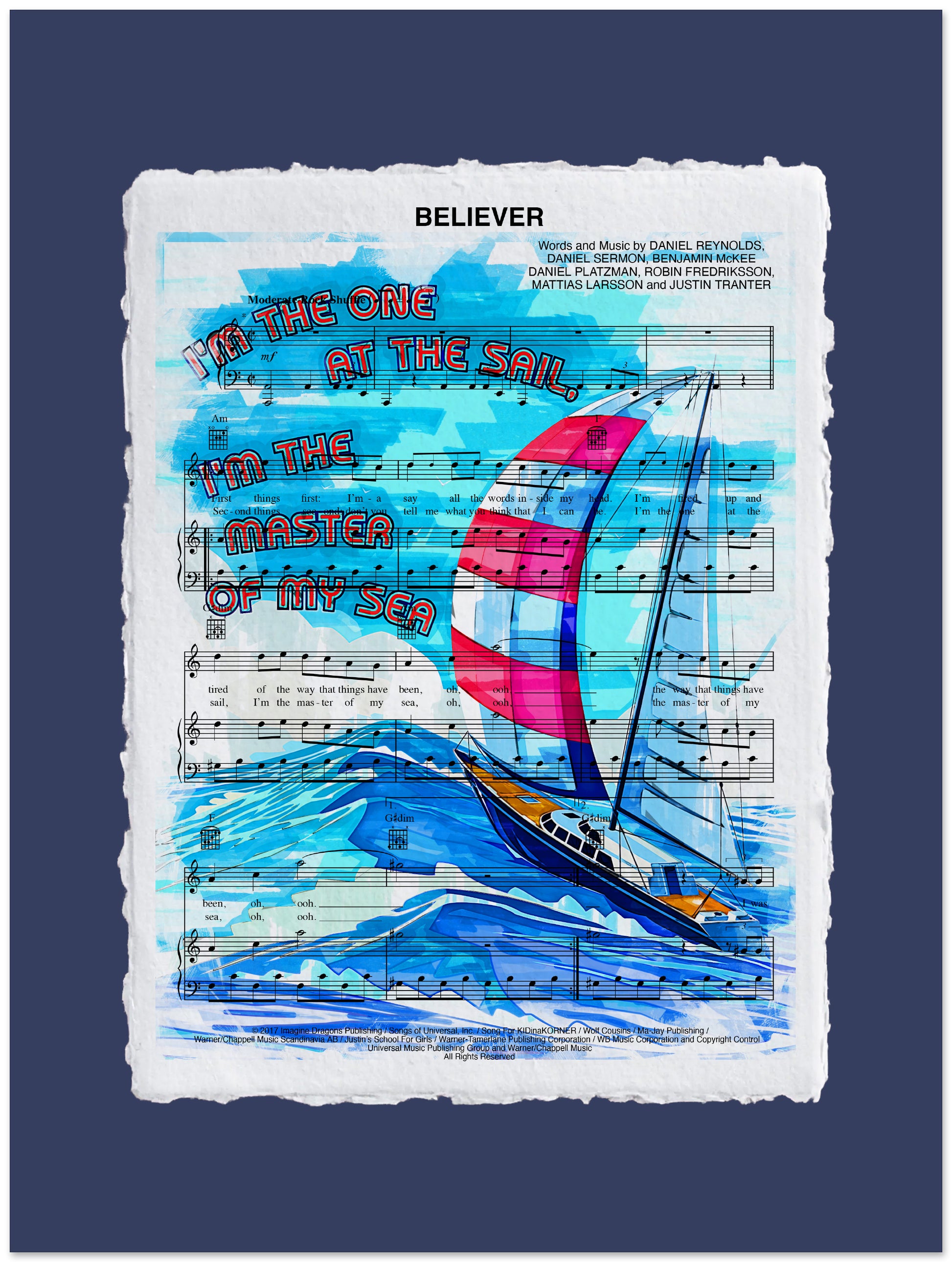 Sailboat design on sheet music with text 'Believer' and 'I'm the one at the sail, I'm the master of my sea' on a blue background.
