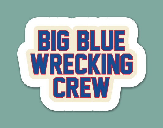 Big Blue Wrecking Crew Sticker