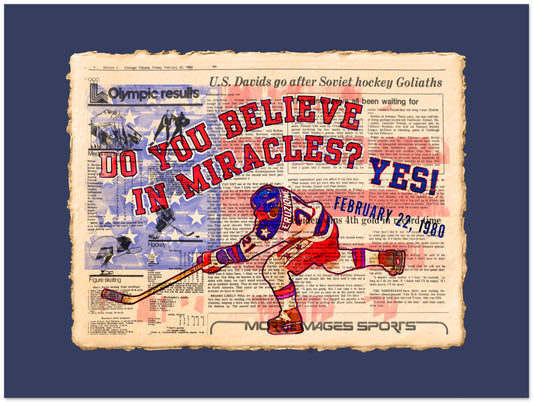 Newspaper-style poster with hockey player and text 'Do you believe in miracles? Yes!' on a blue background