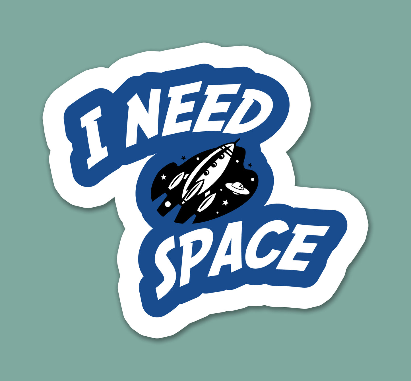I Need Space Sticker