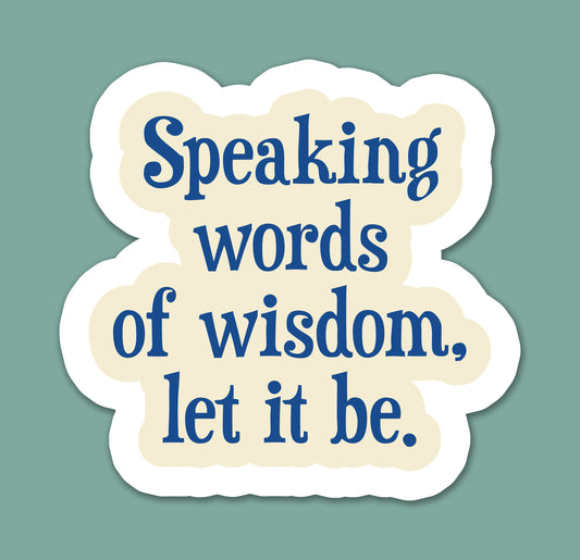 Let It Be Sticker