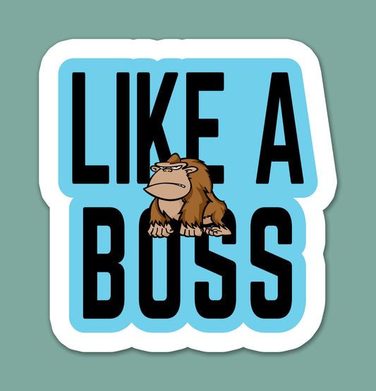 Like A Boss Sticker