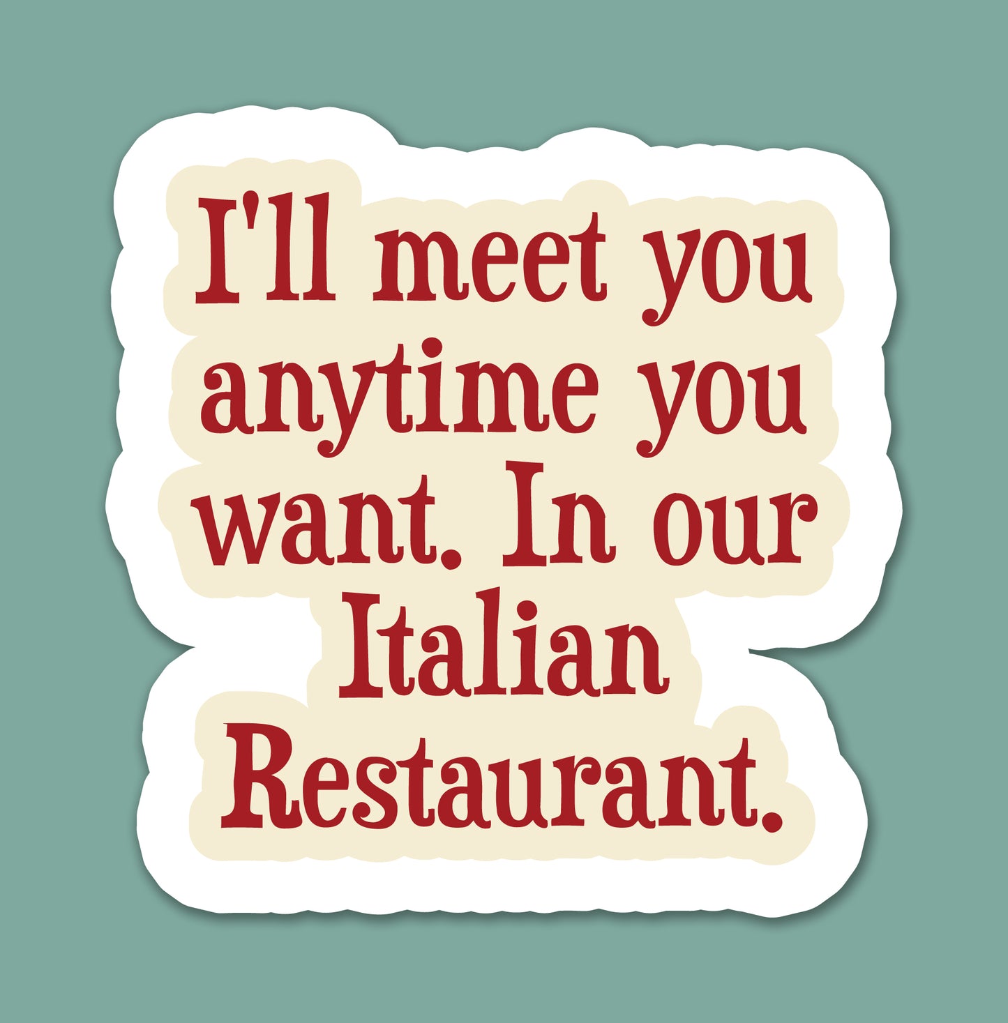 Scenes From An Italian Restaurant Sticker