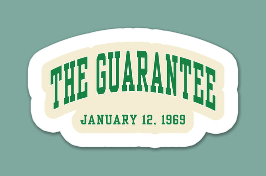 The Guarantee Sticker