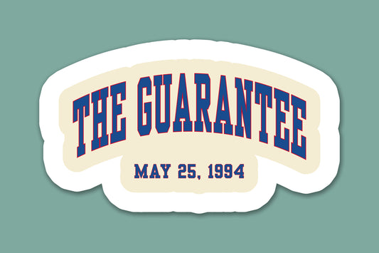 The Guarantee Sticker