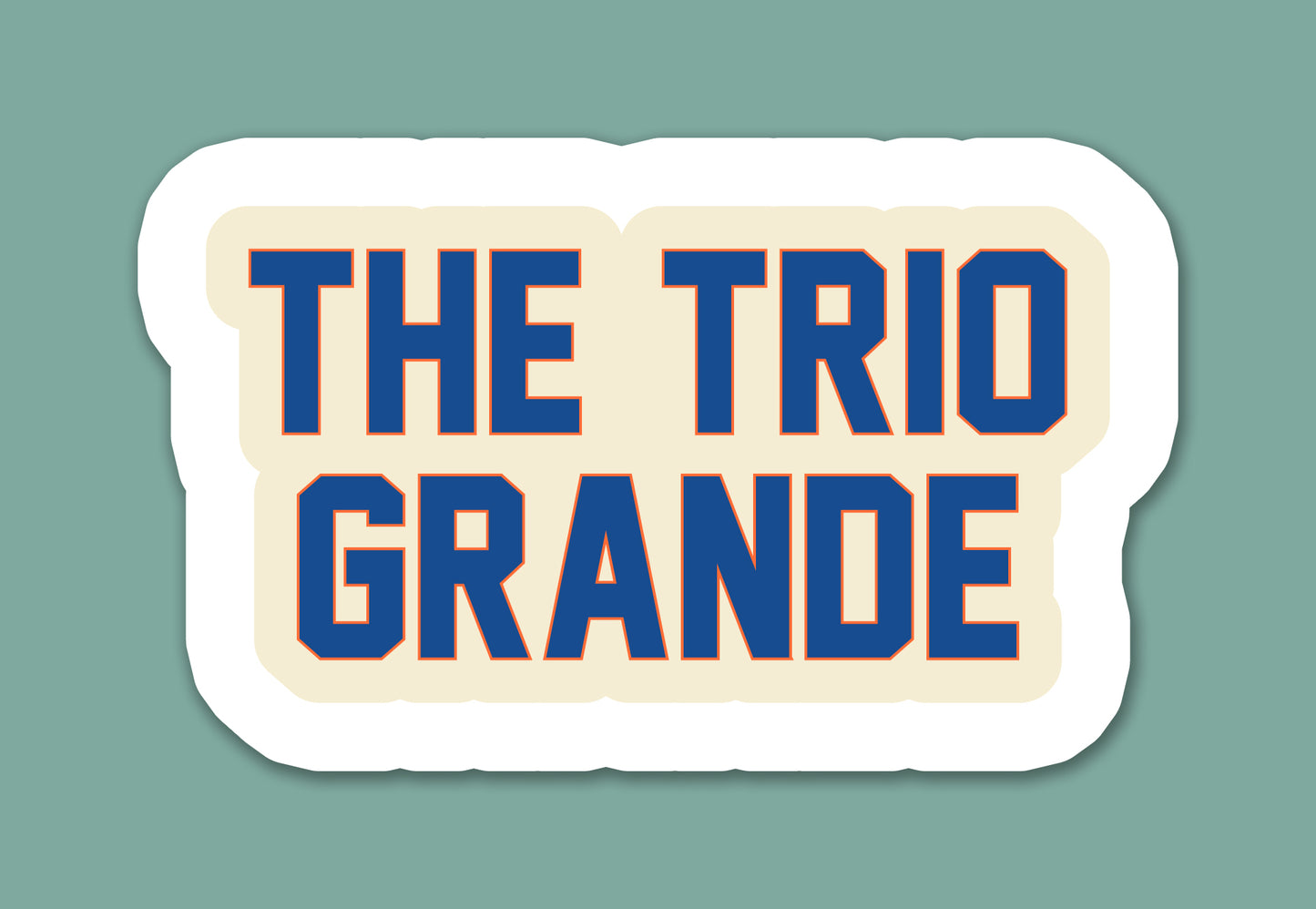 The Trio Grande Sticker