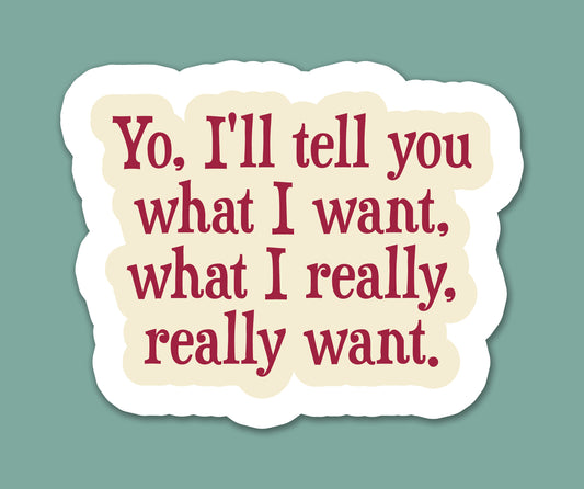 Wannabe Sticker