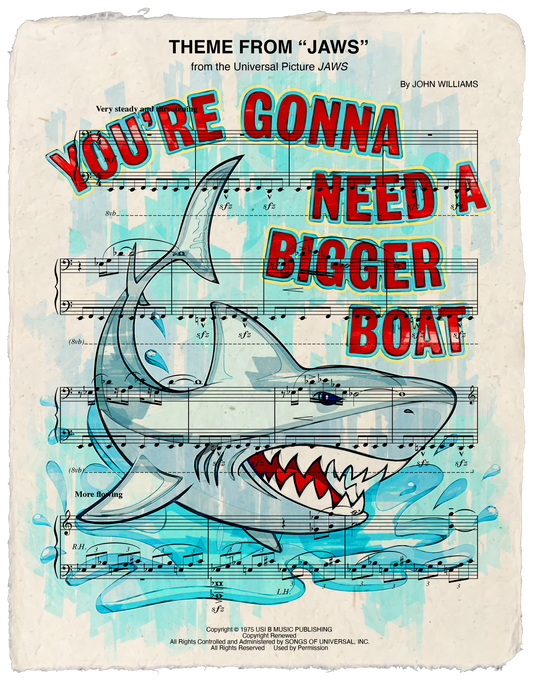 You're Gonna Need a Bigger Boat