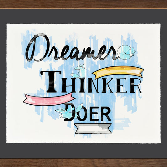 Dreamer Thinker Doer - Cup of Tea Creative