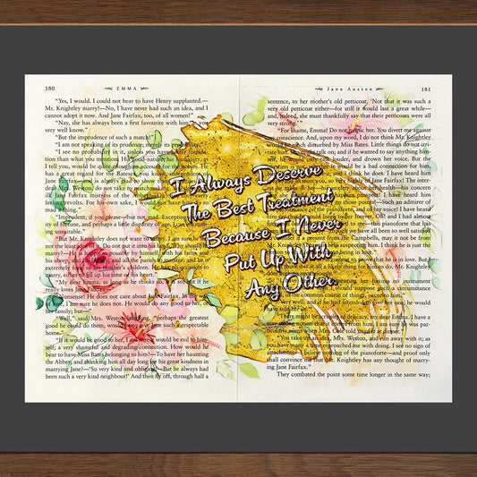 I Always Deserve the Best Treatment - Cup of Tea Creative