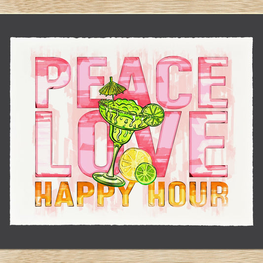 Peace Love Happy Hour - Cup of Tea Creative