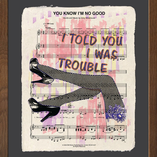 You Know I'm No Good - Cup of Tea Creative